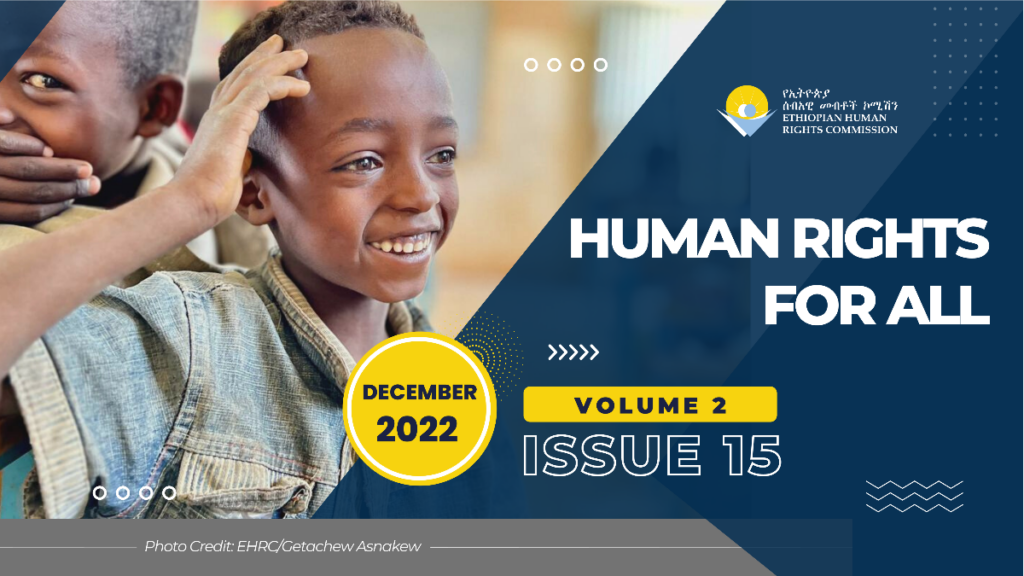 EHRC in November 2022 | ኢሰመኮ በህዳር ወር 2015 ዓ.ም.