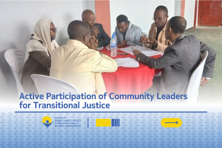 EHRC Expands Capacity-Building Training to Empower Community Leaders in Ethiopia’s Transitional Justice Process